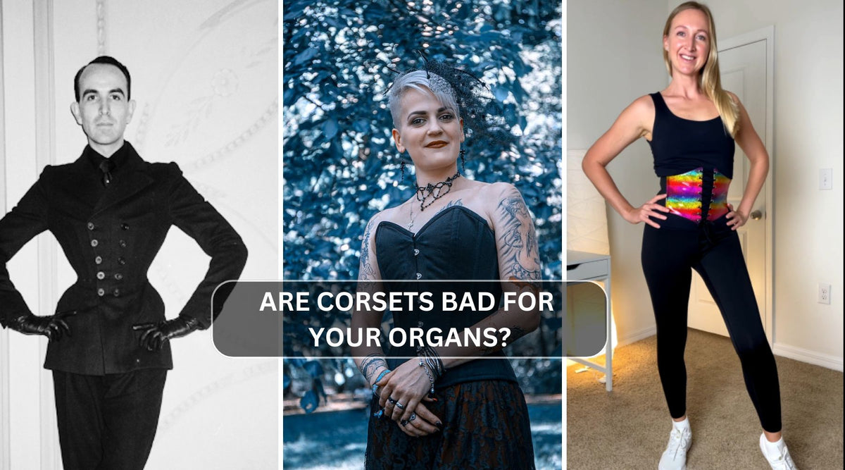 Are corsets bad for your organs? : Expert  Advise