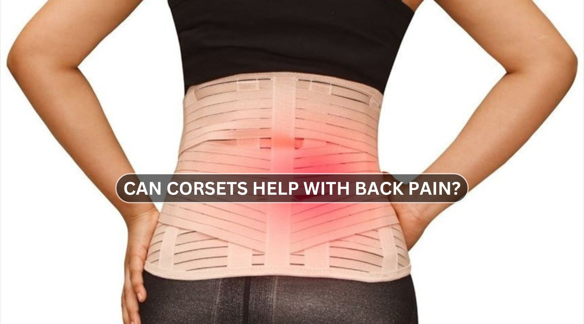 Can corsets help with back pain