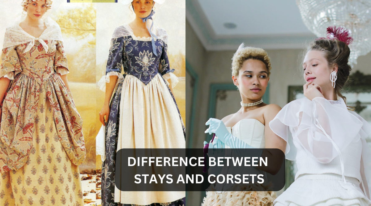 Difference Between  Stays And Corsets