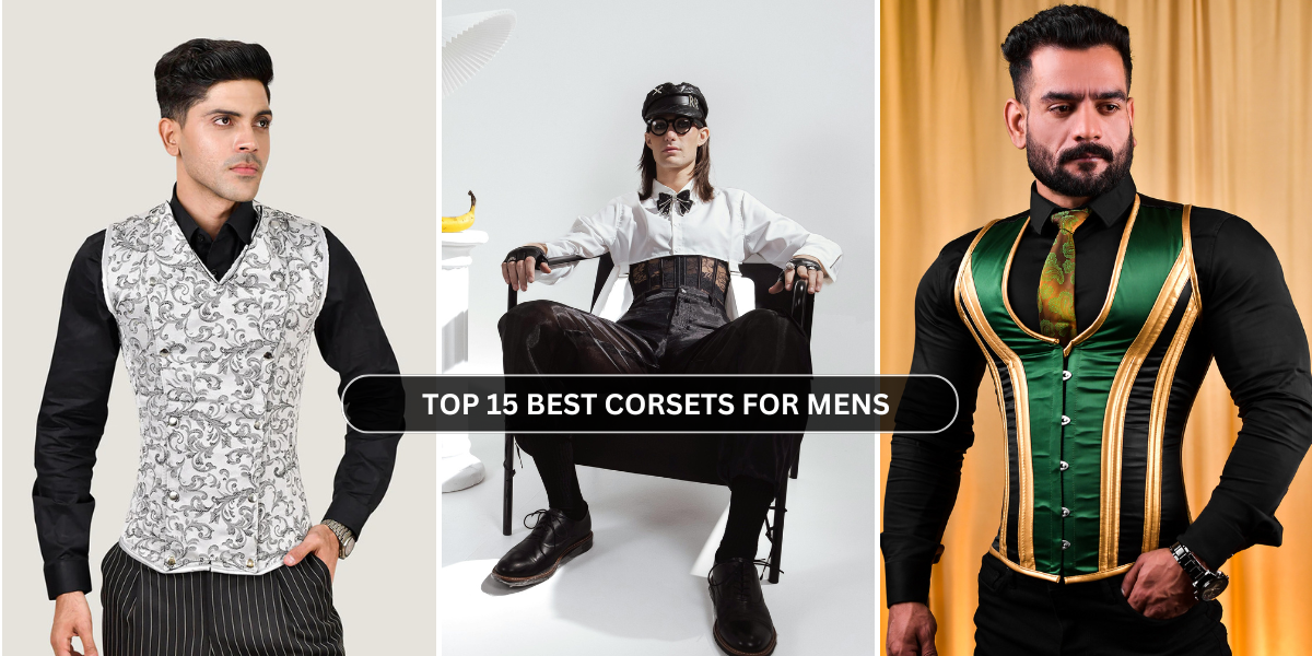 Top 15 Best Corsets for Mens